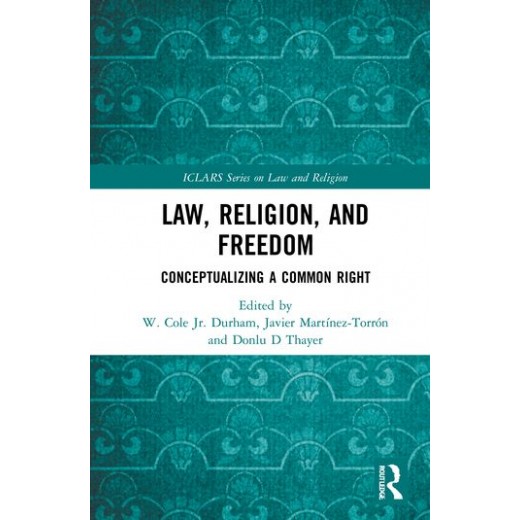 Law, Religion, and Freedom: Conceptualizing a Common Right 